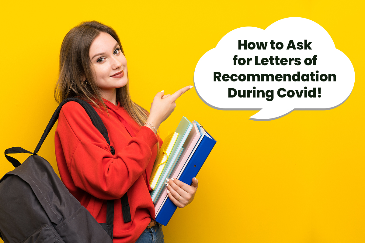 How to Ask for Letters of Recommendation During COVID-19